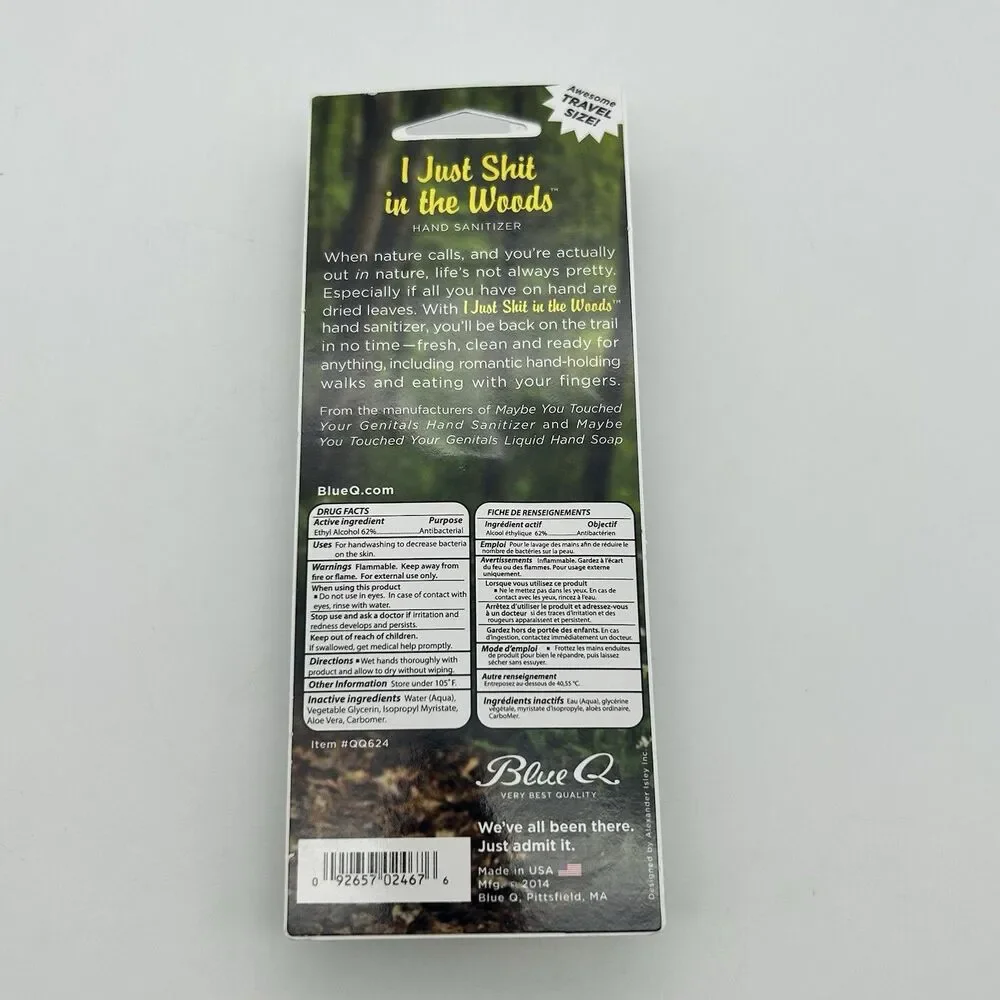 Blue Q - I Just Sh#t In The Woods Hand Sanitizer - Novelty Funny Gift